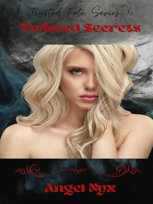 cover image of Twisted Secrets
